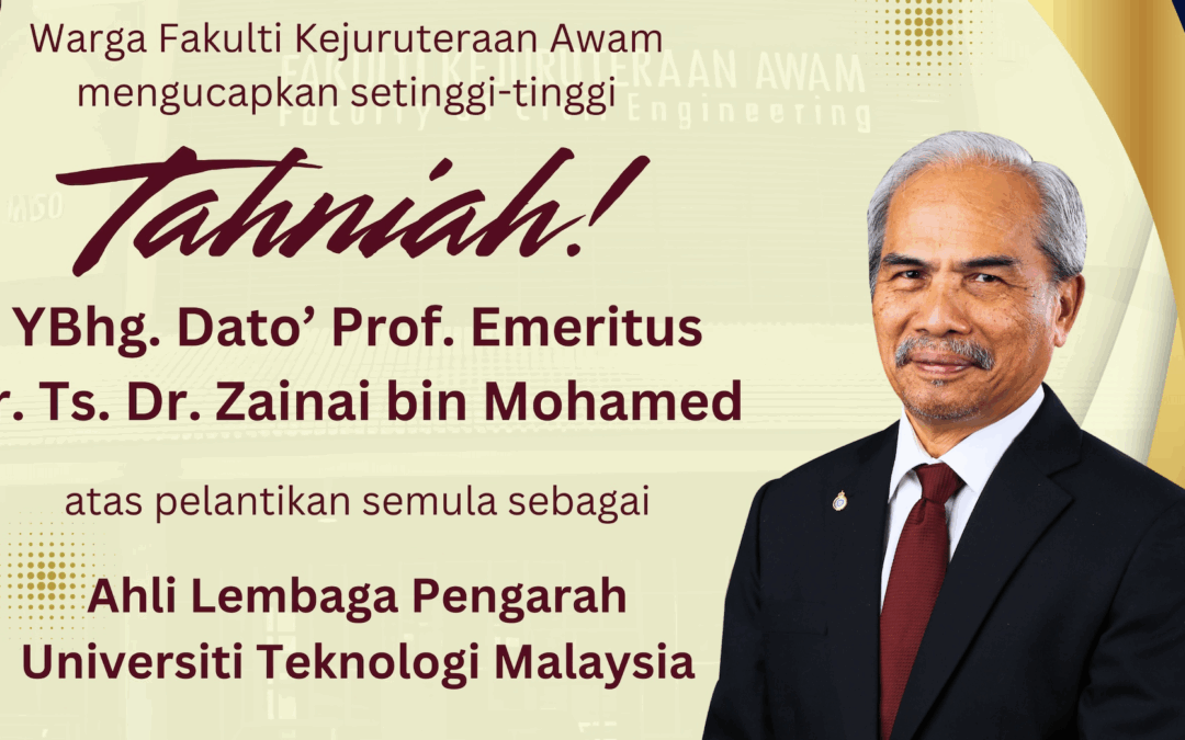 Tahniah atas Pelantikan Semula Ahli Lembaga Pengarah UTM
